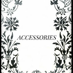 Accessories of all sorts...